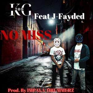 No Miss (feat. J-Fayded) [Explicit]