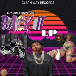 Back It Up (Explicit)