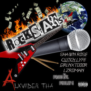 Rockstars (Explicit)