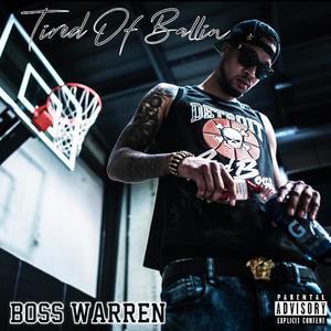 Tired Of Ballin (Explicit)