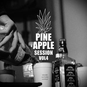Pineapple Session, Vol. 4 (feat. Yung Obama, Blain x Trigga, Slowmoe, Xeeboy Tino, DJ Darth Hox & OMOI) (Explicit)