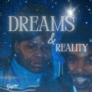 Dreams & Reality (feat. Presh)