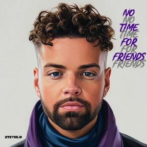 No Time For Friends
