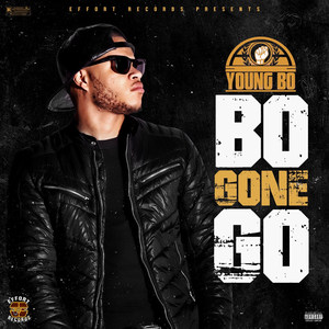 Bo Gone Go (Explicit)