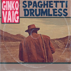 Spaghetti Drumless