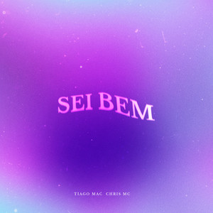 Sei Bem (Explicit)