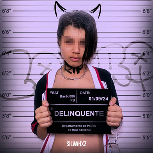 delinquente (explicit)