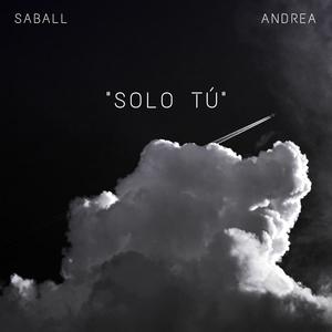 Solo tú(feat. AndreaM)