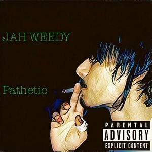 Pathetic (Explicit)