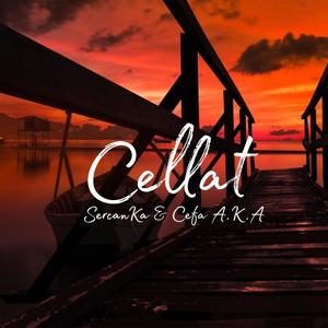 Cellat(feat. SercanKa)