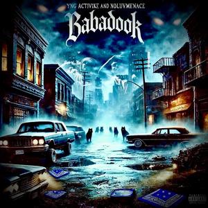 Babadook (feat. NoluvMenace) [Explicit]