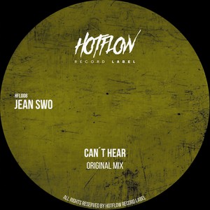 Can´´t Hear (Original Mix)