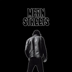 Mean Streets