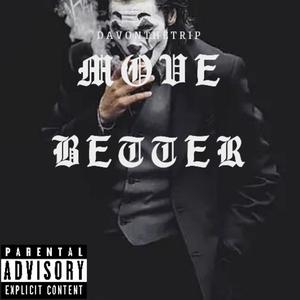 Move Better (Explicit)