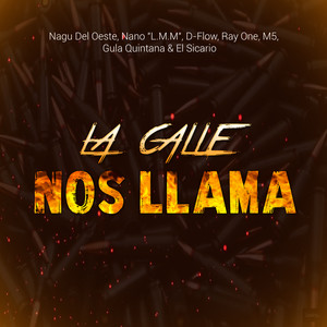 La Calle Nos Llama (Explicit)
