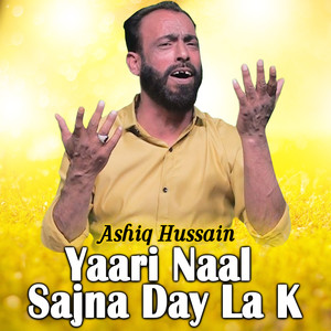 Yaari Naal Sajna Day La K