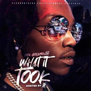 What It Took (Explicit)