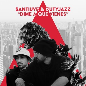 Dime a Qué Vienes (Explicit)