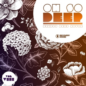 Oh so Deep - Finest Deep House, Vol. 8