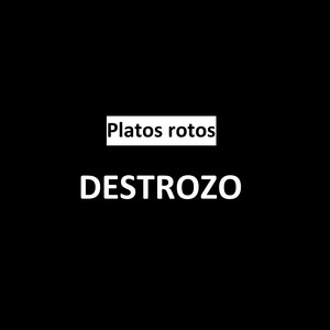 Platos rotos