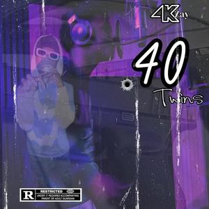 .40 Twins (Special Version) [Explicit]