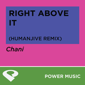 Right Above It (Humanjive Remix Radio Edit)