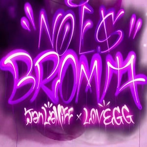 NO ES BROMA (feat. Jan LaMiff) (Explicit)