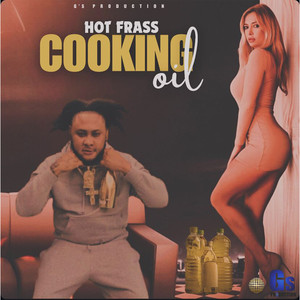 Cooking Oil (Explicit)