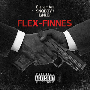 Flex - Finnes (Explicit)