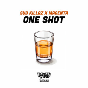 One Shot (Explicit)