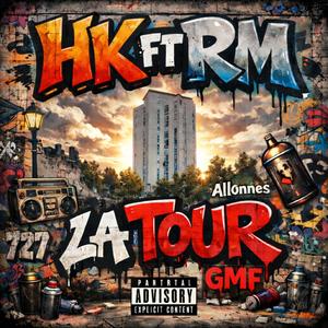 La Tour (feat. Razmo) (Explicit)