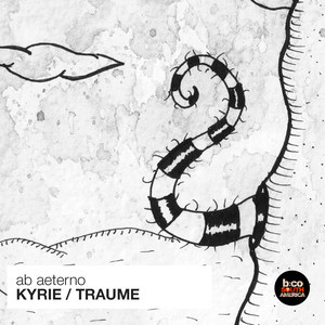 Kyrie / Traume