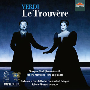 VERDI, G.: Trovatore (Il) [Opera] [Sung in French] [Gipali, Vassallo, Mantegna, Surguladze, Parma Teatro Regio Chorus and Orchestra, Abbado]