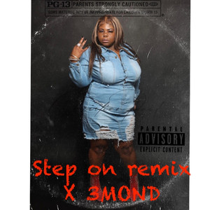 Step On ( Remix ) [Explicit]