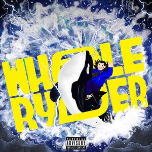 Whale Ryder (Explicit)