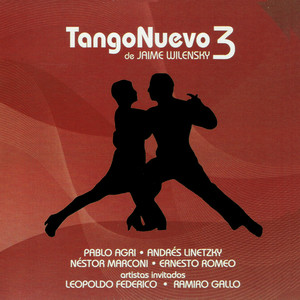 Tango Nuevo de Jaime Wilensky 3