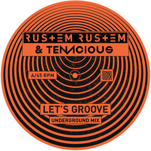 Let's Groove (Underground Mix)