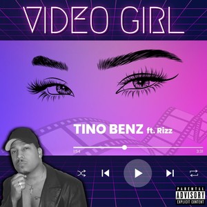 Video Girl (feat. Rizz) (Explicit)