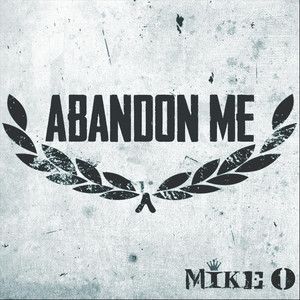 Abandon Me (Explicit)