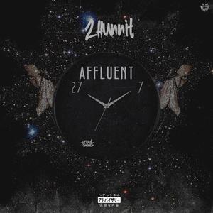 Affluent (Explicit)