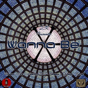 Wanna Be (Explicit)
