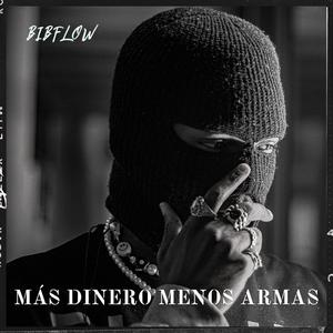 Mas dinero menos armas (Explicit)