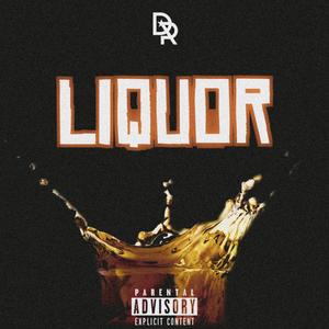 Liquor (Explicit)