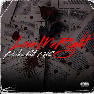 Love Me Right (Explicit)