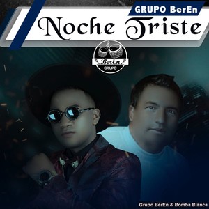 ️Noche Triste (Remastered)