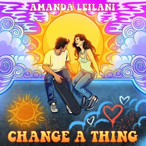 Change a Thing (Explicit)