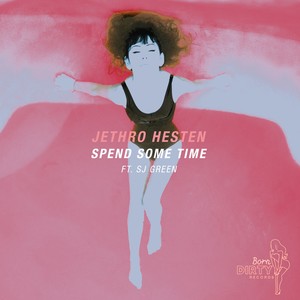 Spend Some Time (Original Mix)