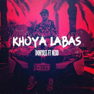 Khoya Labas (Explicit)