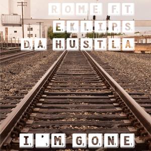 I'm Gone (Explicit)