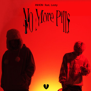 No More Pills (feat. Losty) [Explicit]